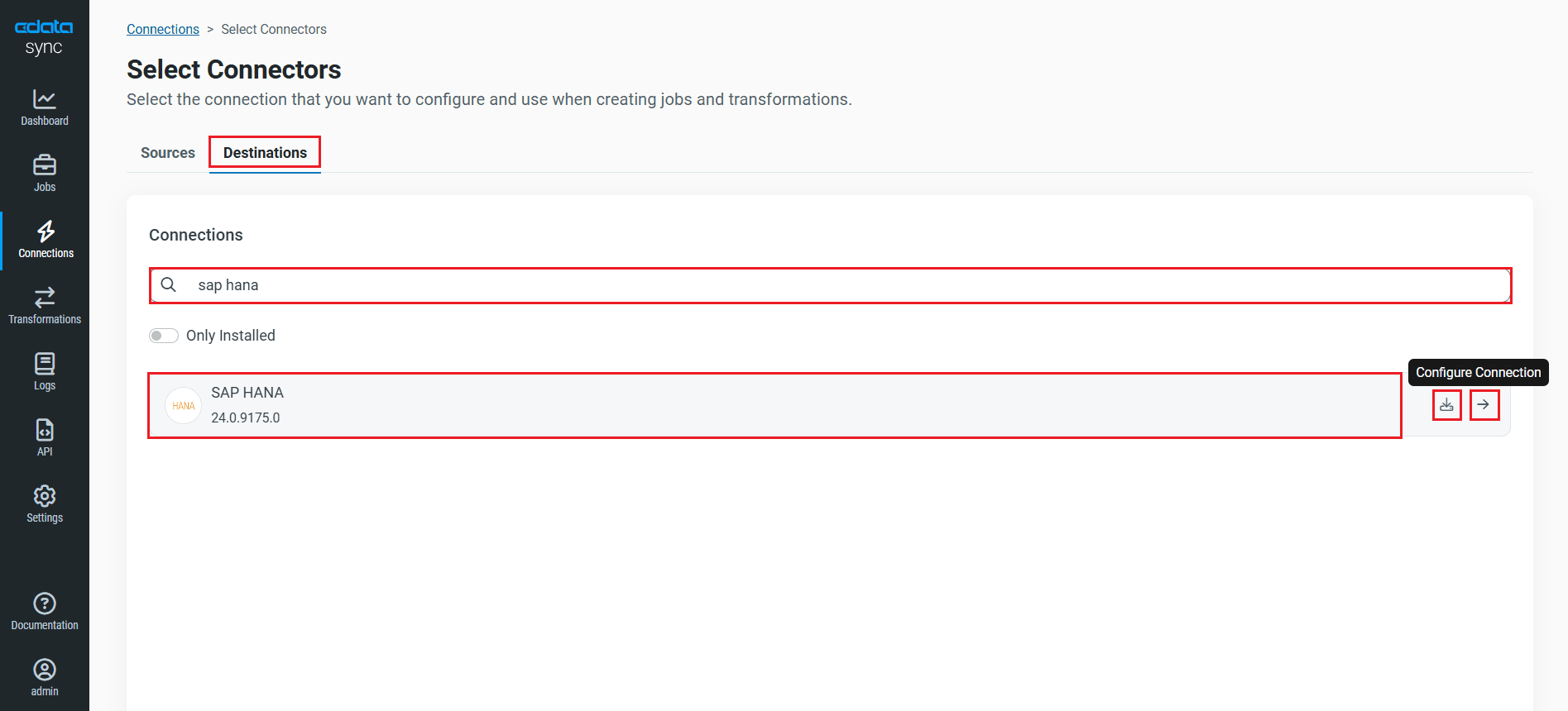 Configure a Destination connection.